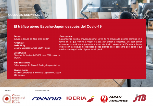 XI Coloquio Online CEJE: Futuro de las conexiones aereas entre Japón y España en el Post Covid